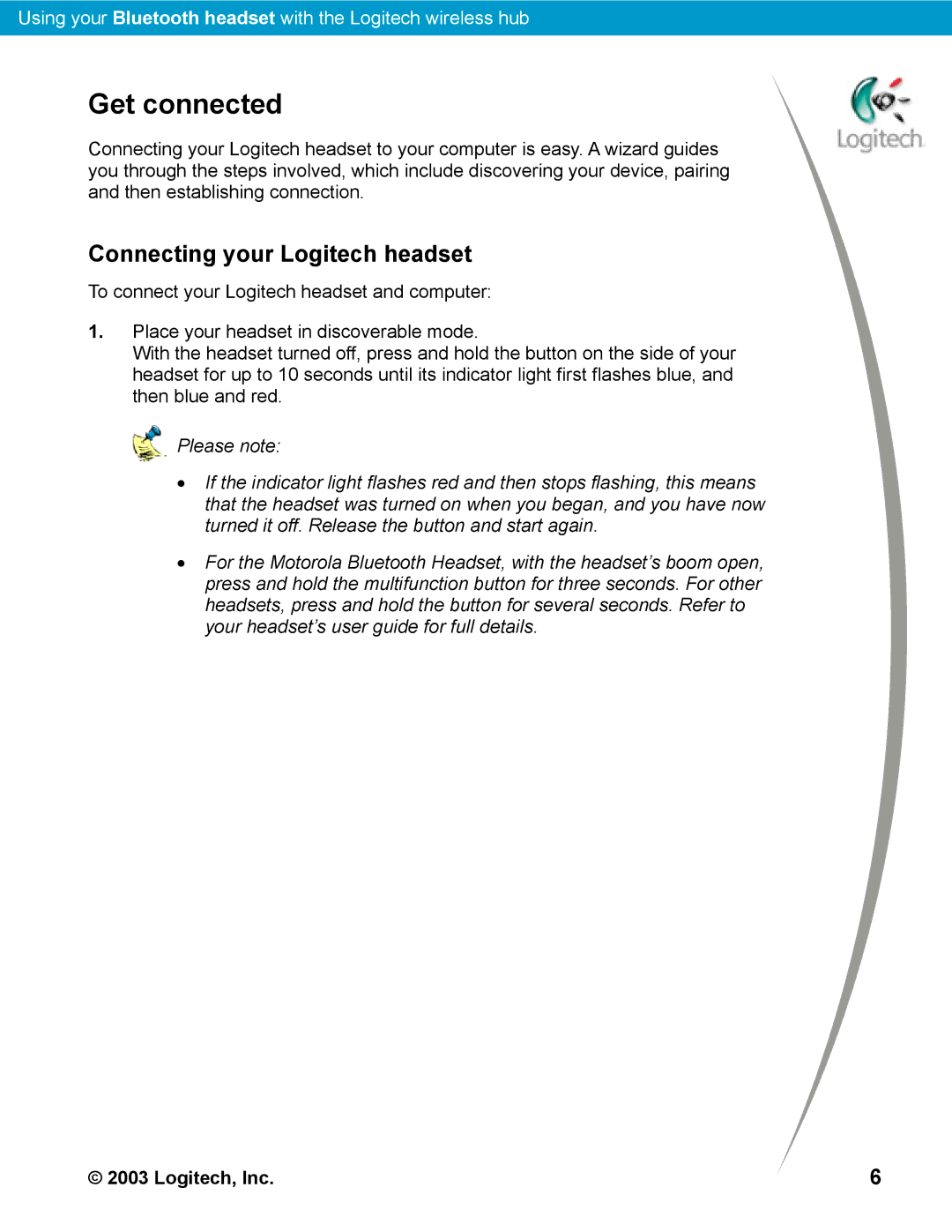 Logitech Bluetooth manual Get connected, Connecting your Logitech headset 