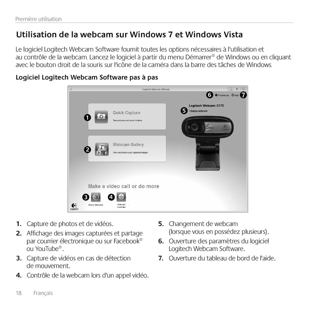 Logitech C170 manual Utilisation de la webcam sur Windows 7 et Windows Vista, Logiciel Logitech Webcam Software pas à pas 