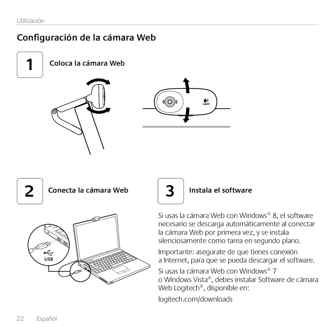 Logitech C170 manual Configuración de la cámara Web, La cámara Web por primera vez, y se instala 