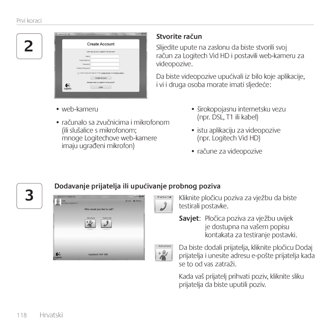 Logitech C170 manual Stvorite račun, Dodavanje prijatelja ili upućivanje probnog poziva 