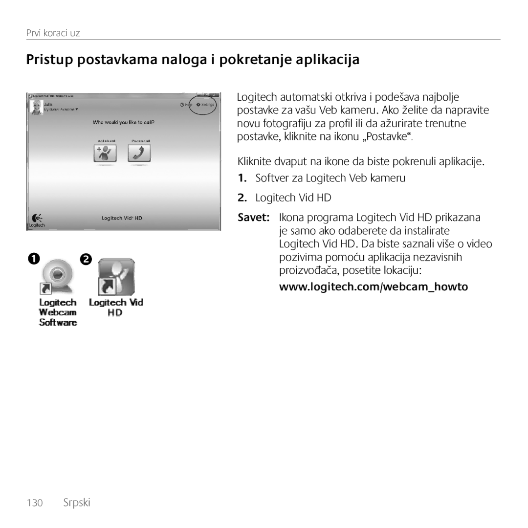 Logitech C170 manual Pristup postavkama naloga i pokretanje aplikacija 