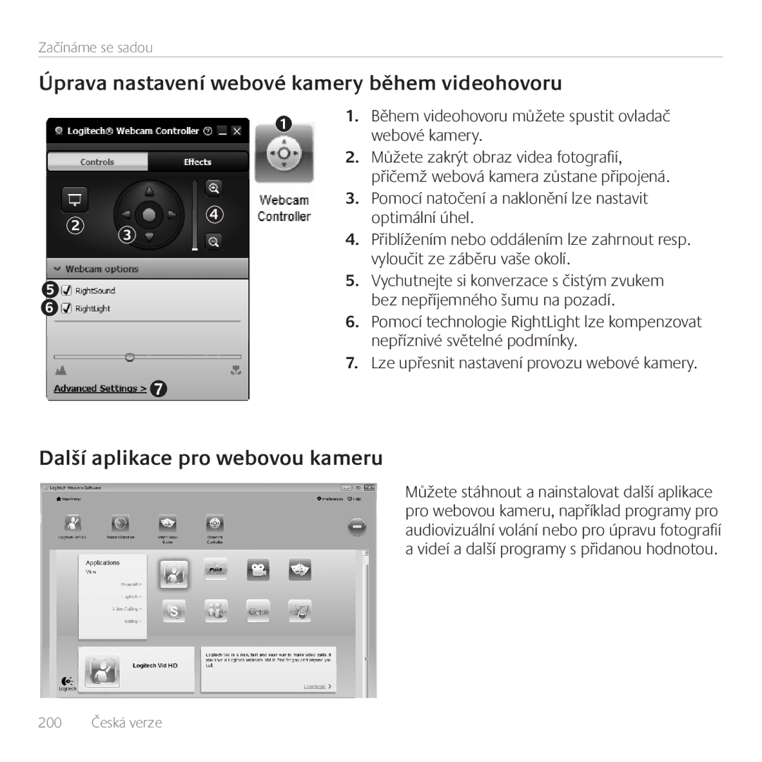 Logitech C170 manual Úprava nastavení webové kamery během videohovoru, Další aplikace pro webovou kameru 