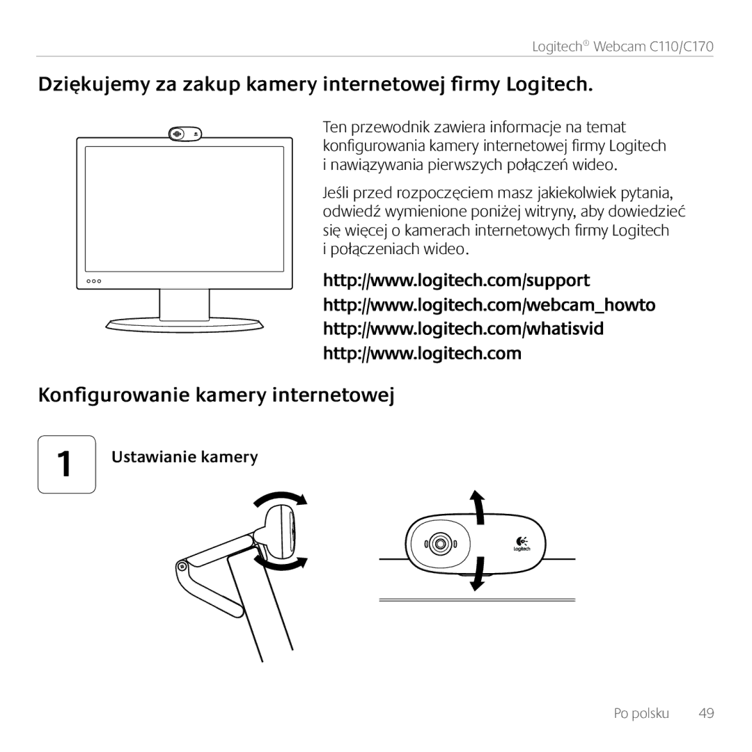 Logitech C170 manual Dziękujemy za zakup kamery internetowej firmy Logitech, Konfigurowanie kamery internetowej 