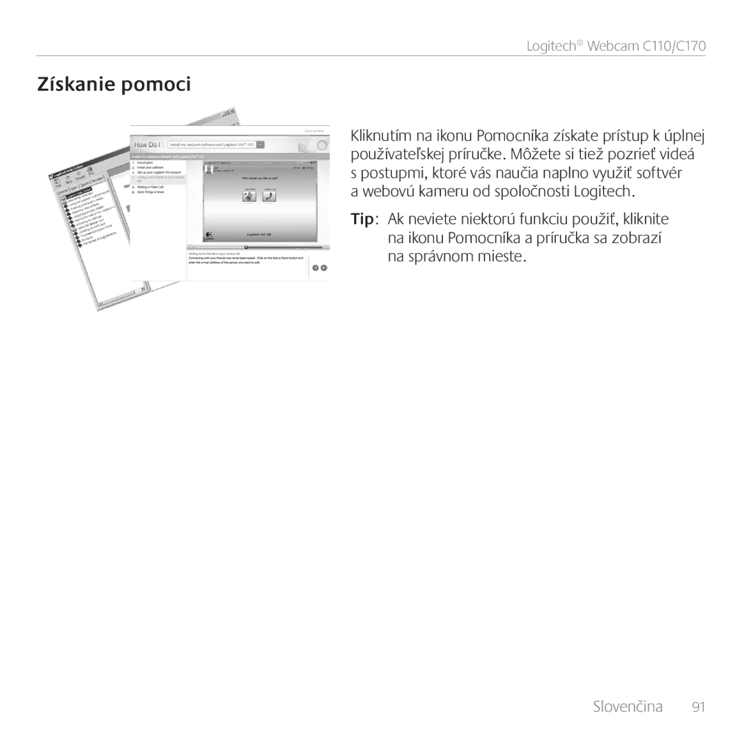 Logitech C170 manual Získanie pomoci 