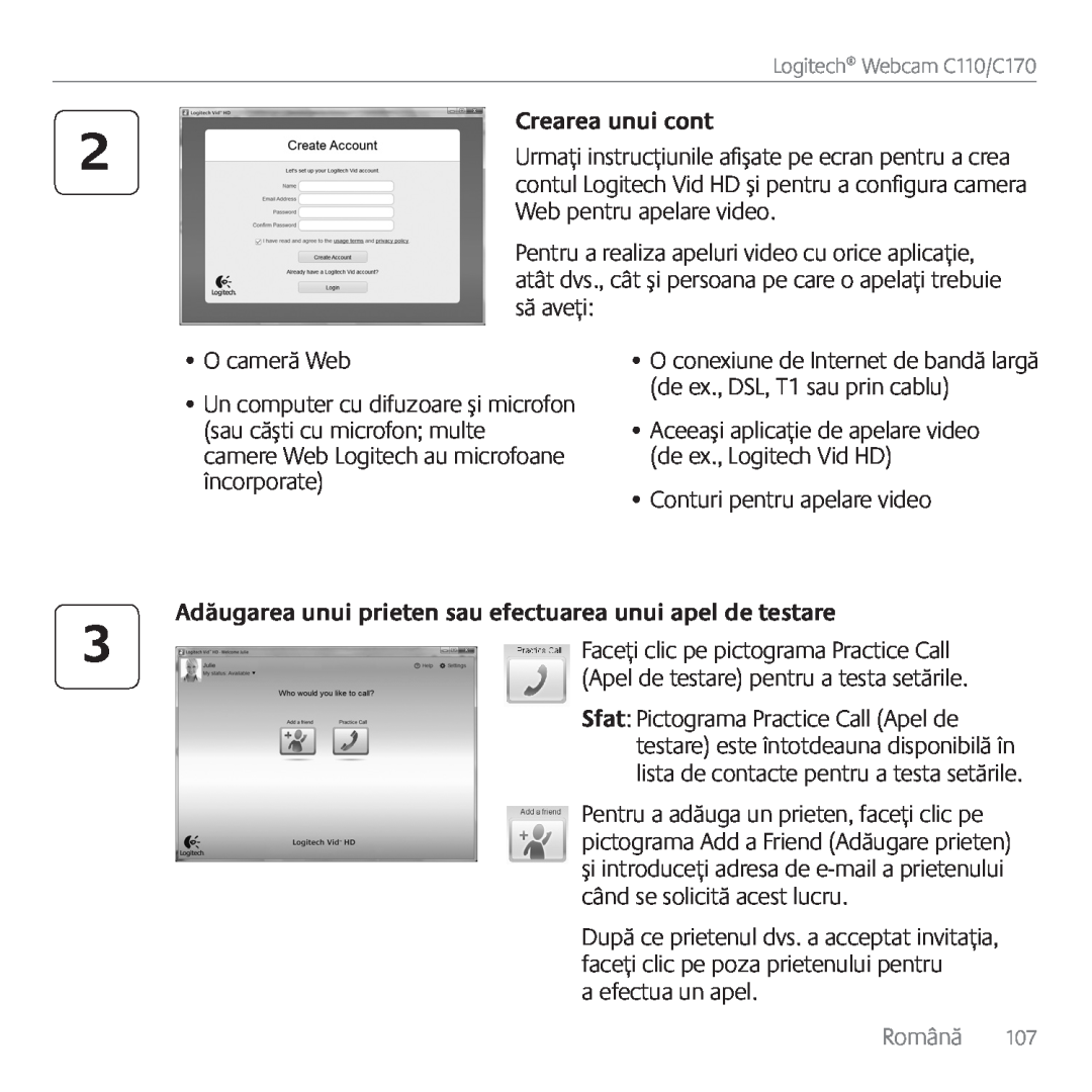 Logitech C170 manual Crearea unui cont, Adăugarea unui prieten sau efectuarea unui apel de testare 