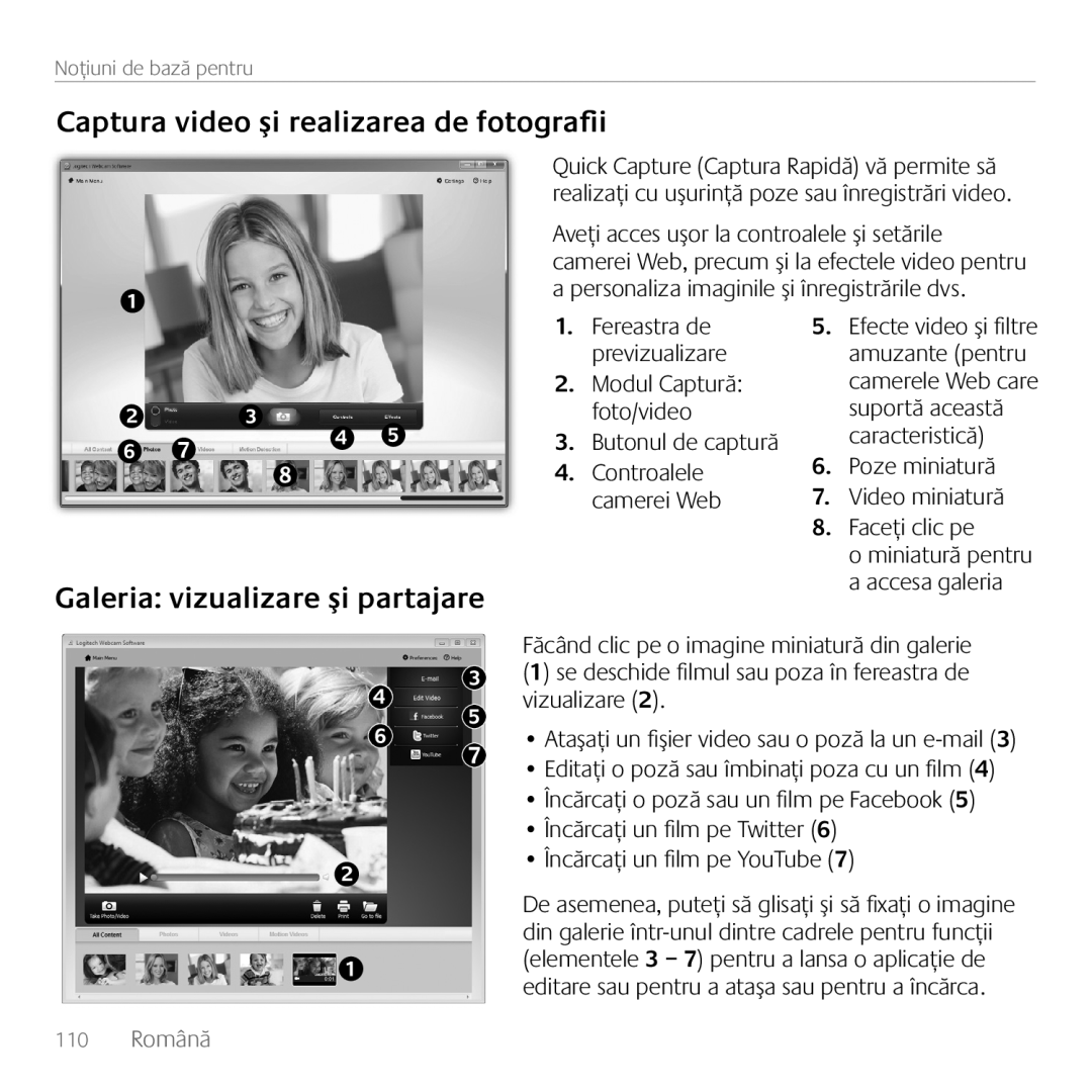 Logitech C170 manual Captura video şi realizarea de fotografii, Galeria vizualizare şi partajare 