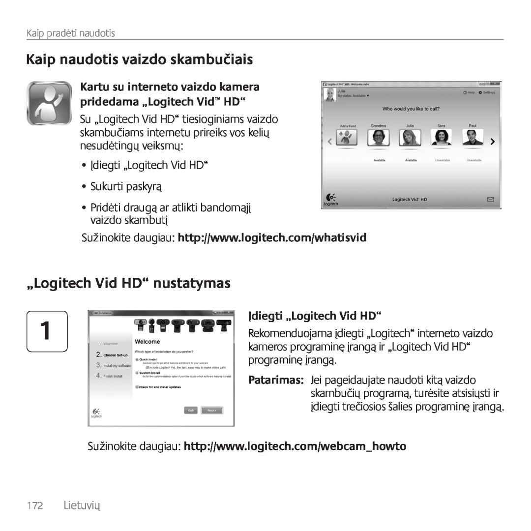 Logitech C170 manual Kaip naudotis vaizdo skambučiais, „Logitech Vid HD“ nustatymas, Įdiegti „Logitech Vid HD“, Lietuvių 