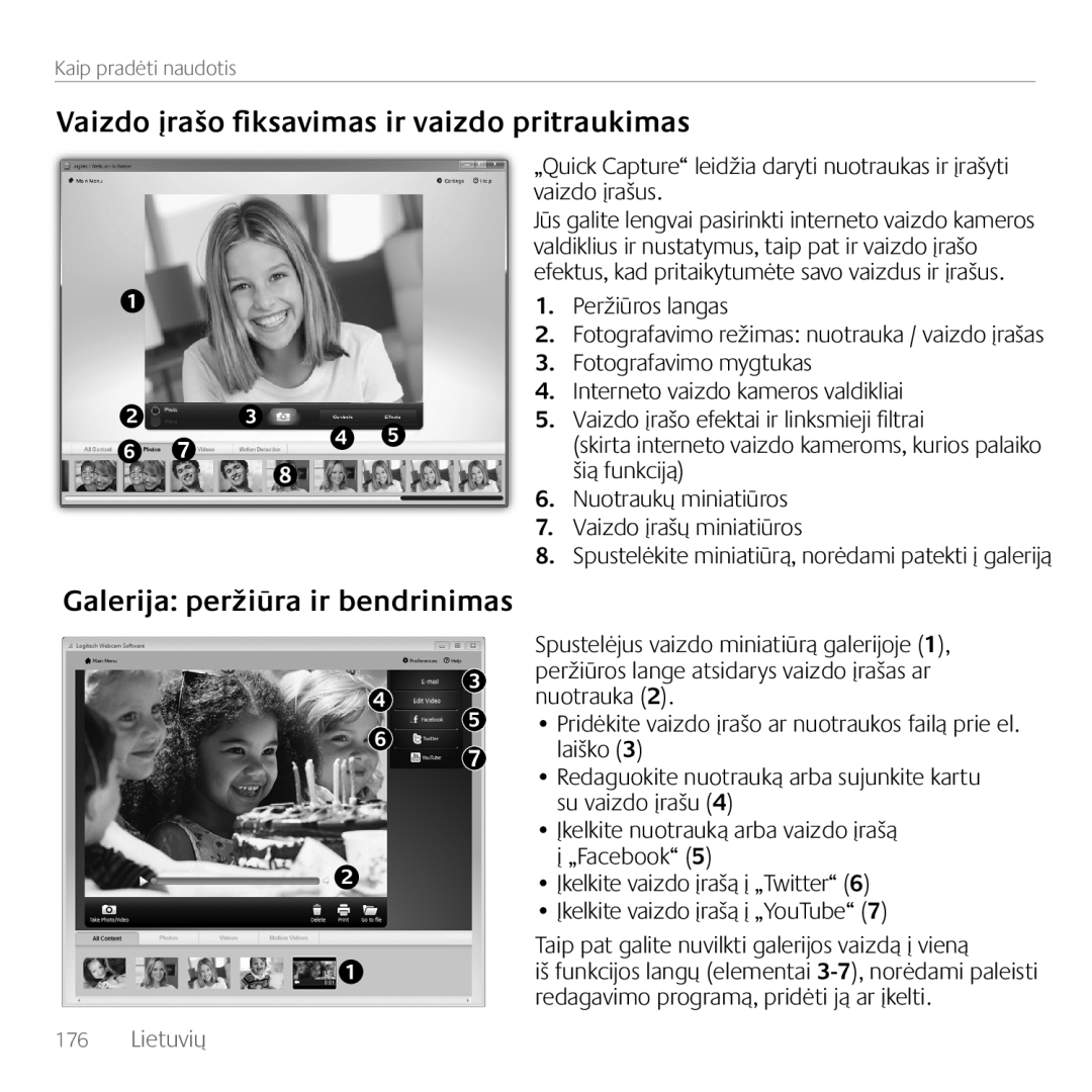Logitech C170 manual Vaizdo įrašo fiksavimas ir vaizdo pritraukimas, Galerija peržiūra ir bendrinimas, Lietuvių 