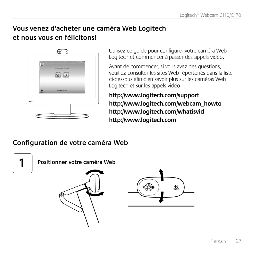 Logitech manual Configuration de votre caméra Web, Positionner votre caméra Web, Logitech Webcam C110/C170, Français 