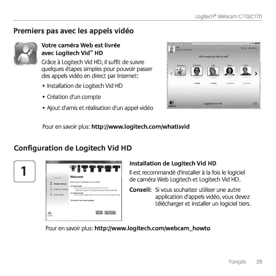 Logitech C170 manual Premiers pas avec les appels vidéo, Configuration de Logitech Vid HD, Installation de Logitech Vid HD 