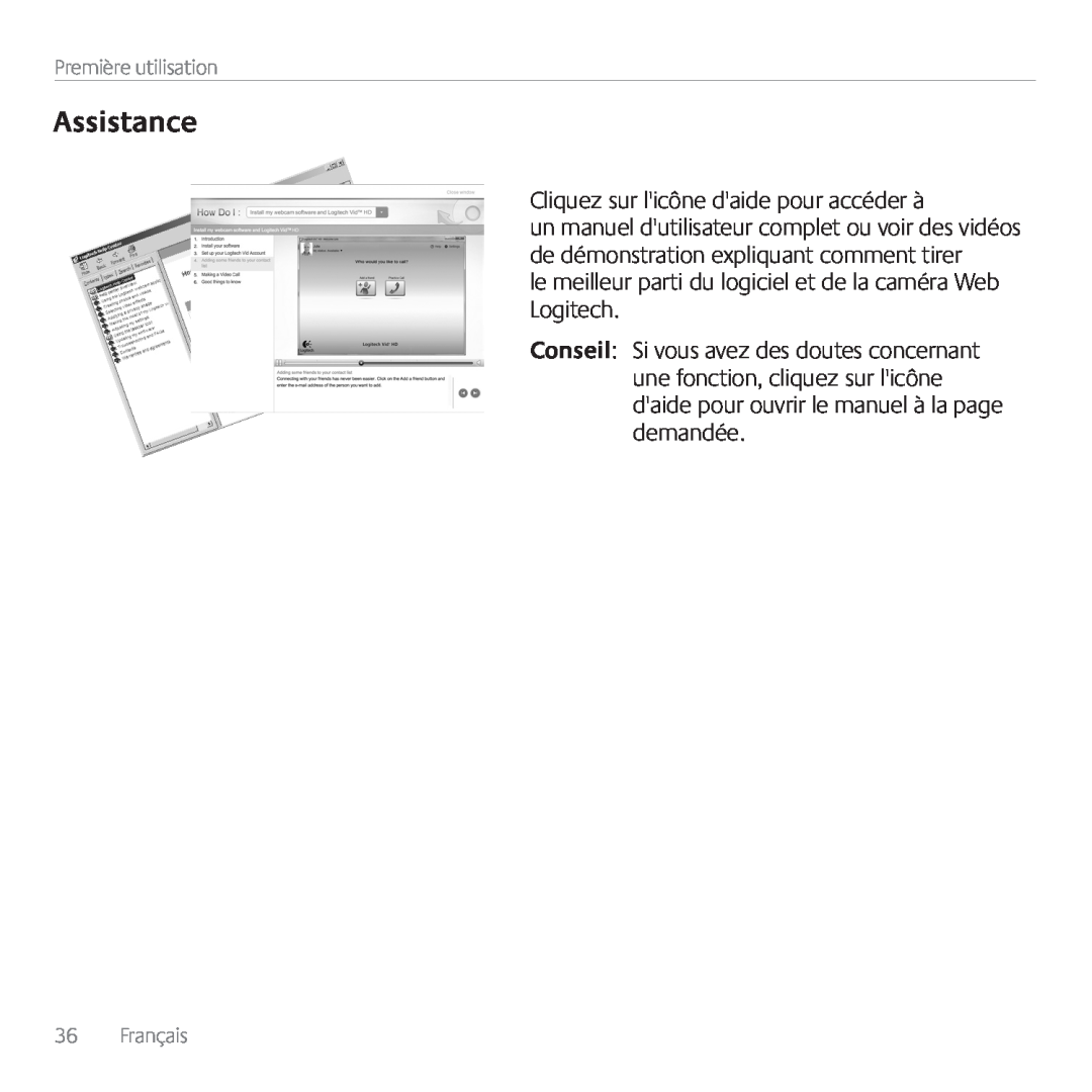 Logitech C170 manual Assistance, Cliquez sur licône daide pour accéder à, Première utilisation, Français 