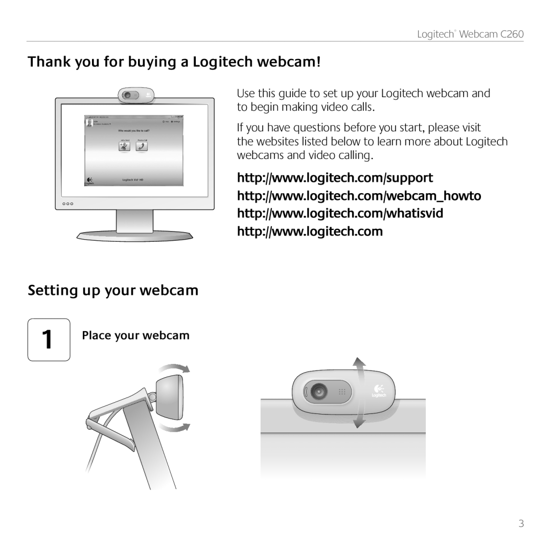 Logitech C260 manual Thank you for buying a Logitech webcam, Setting up your webcam, Place your webcam 