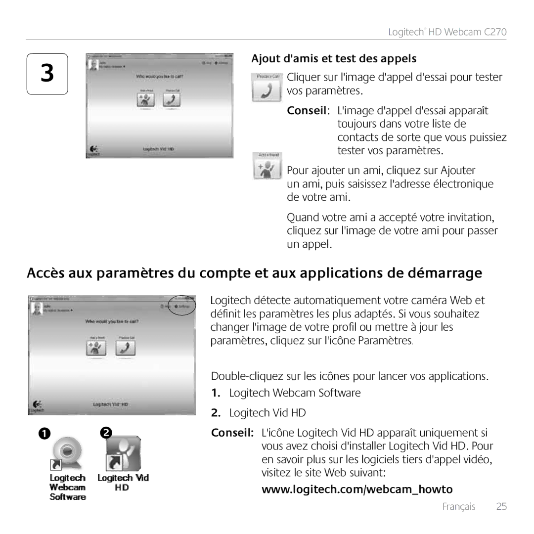 Logitech C270 manual Ajout damis et test des appels, Vos paramètres 