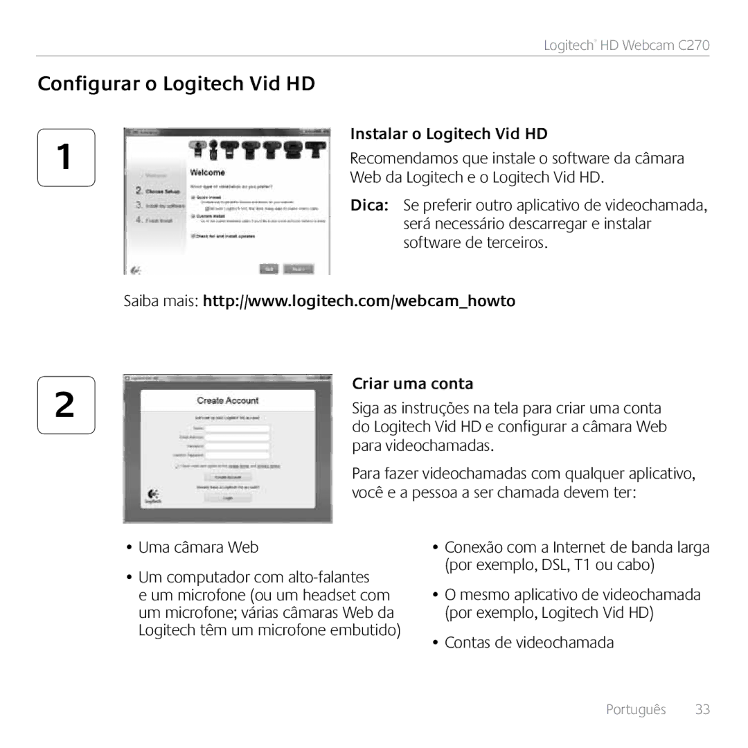 Logitech C270 manual Configurar o Logitech Vid HD, Instalar o Logitech Vid HD, Criar uma conta, Contas de videochamada 