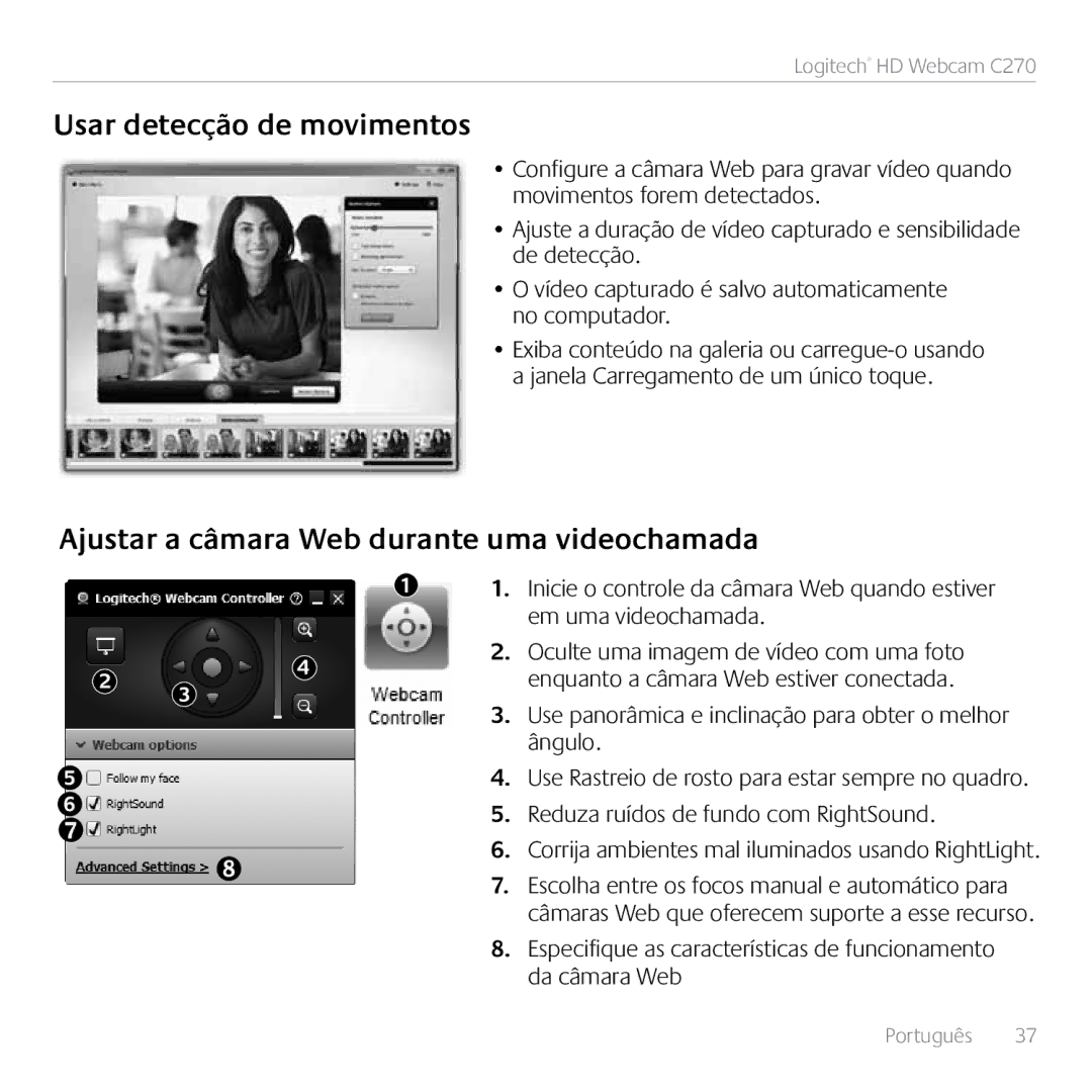 Logitech C270 manual Usar detecção de movimentos, Ajustar a câmara Web durante uma videochamada 