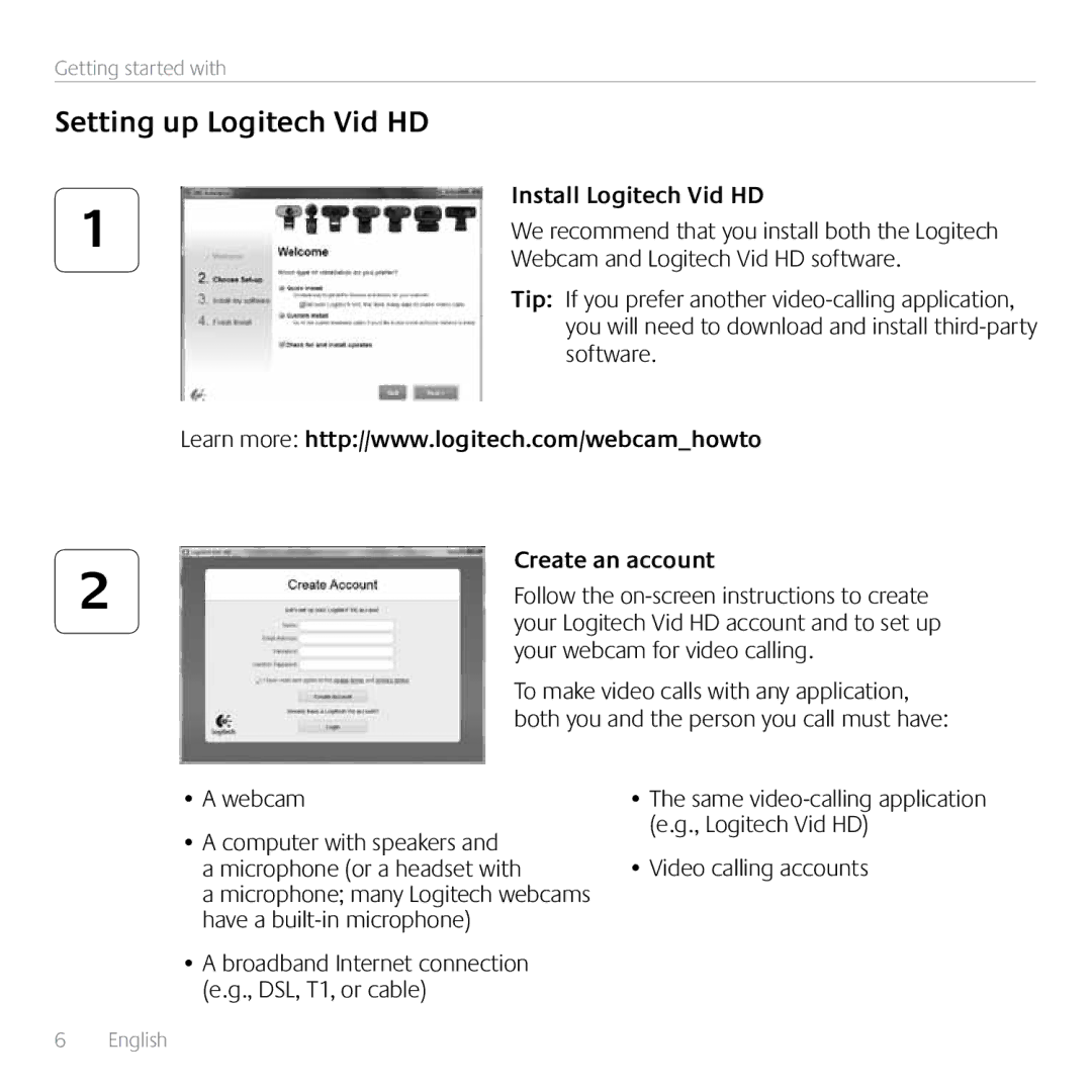 Logitech C270 manual Setting up Logitech Vid HD, Install Logitech Vid HD, Create an account 