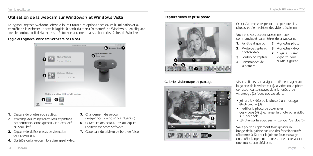 Logitech C270 manual Utilisation de la webcam sur Windows 7 et Windows Vista, Logiciel Logitech Webcam Software pas à pas 