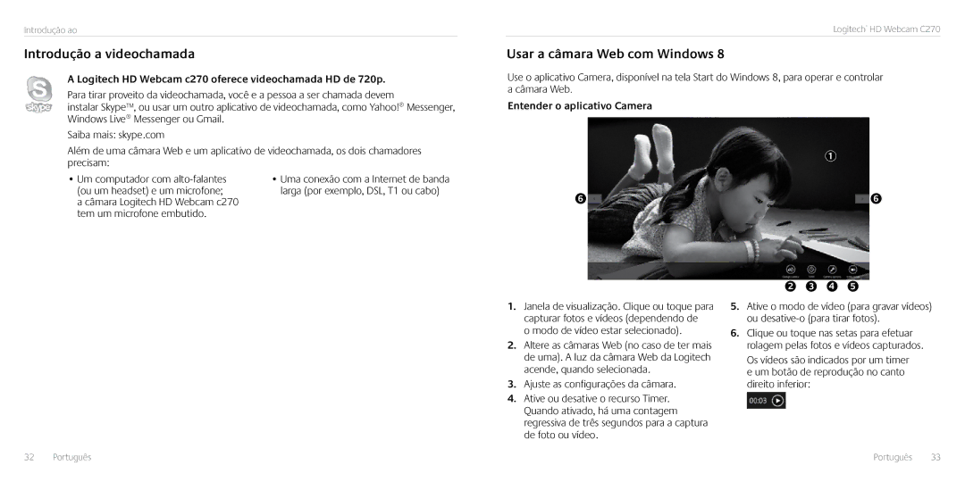 Logitech C270 manual Introdução a videochamada, Usar a câmara Web com Windows, Entender o aplicativo Camera 