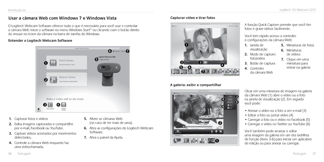Logitech C270 manual Usar a câmara Web com Windows 7 e Windows Vista, Galeria exibir e compartilhar 