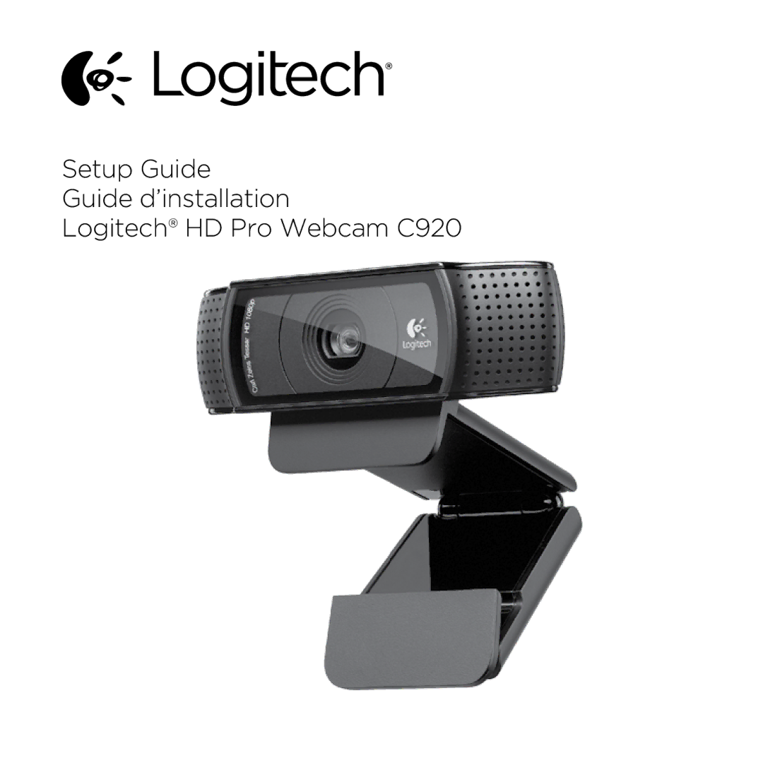 Logitech C290 manual Setup Guide Guide d’installation Logitech HD Pro Webcam C920 