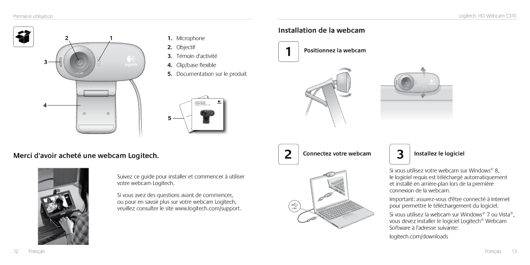 Logitech C310 manual Merci davoir acheté une webcam Logitech, Installation de la webcam 