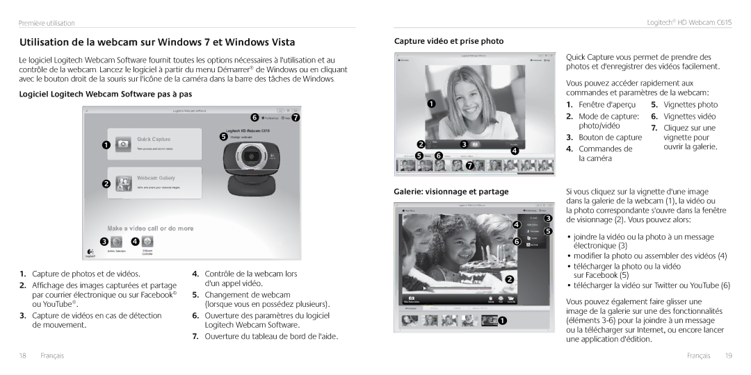 Logitech C615 manual Utilisation de la webcam sur Windows 7 et Windows Vista, Logiciel Logitech Webcam Software pas à pas 