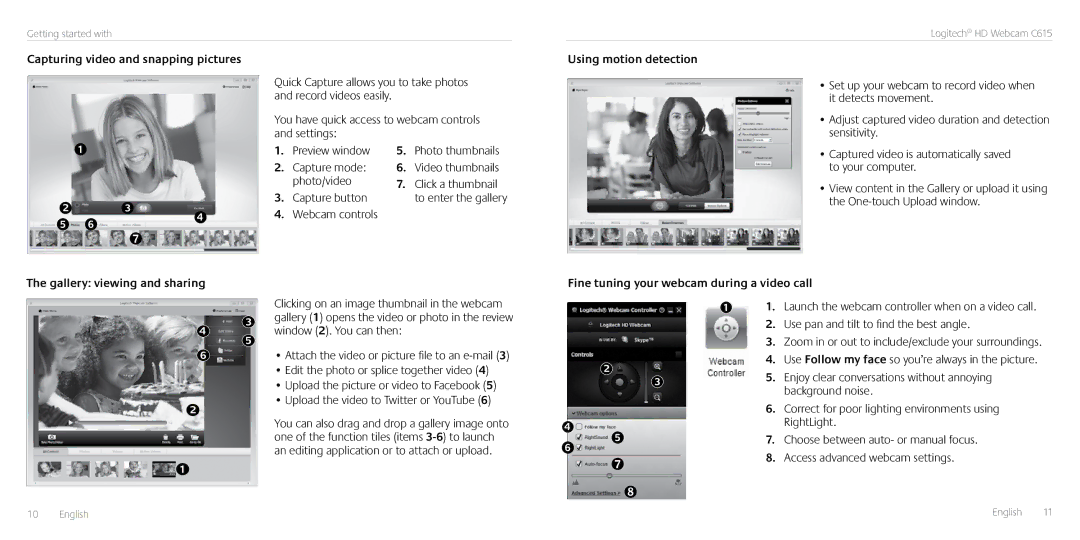 Logitech C615 Capturing video and snapping pictures, Webcam controls, Gallery viewing and sharing, Using motion detection 