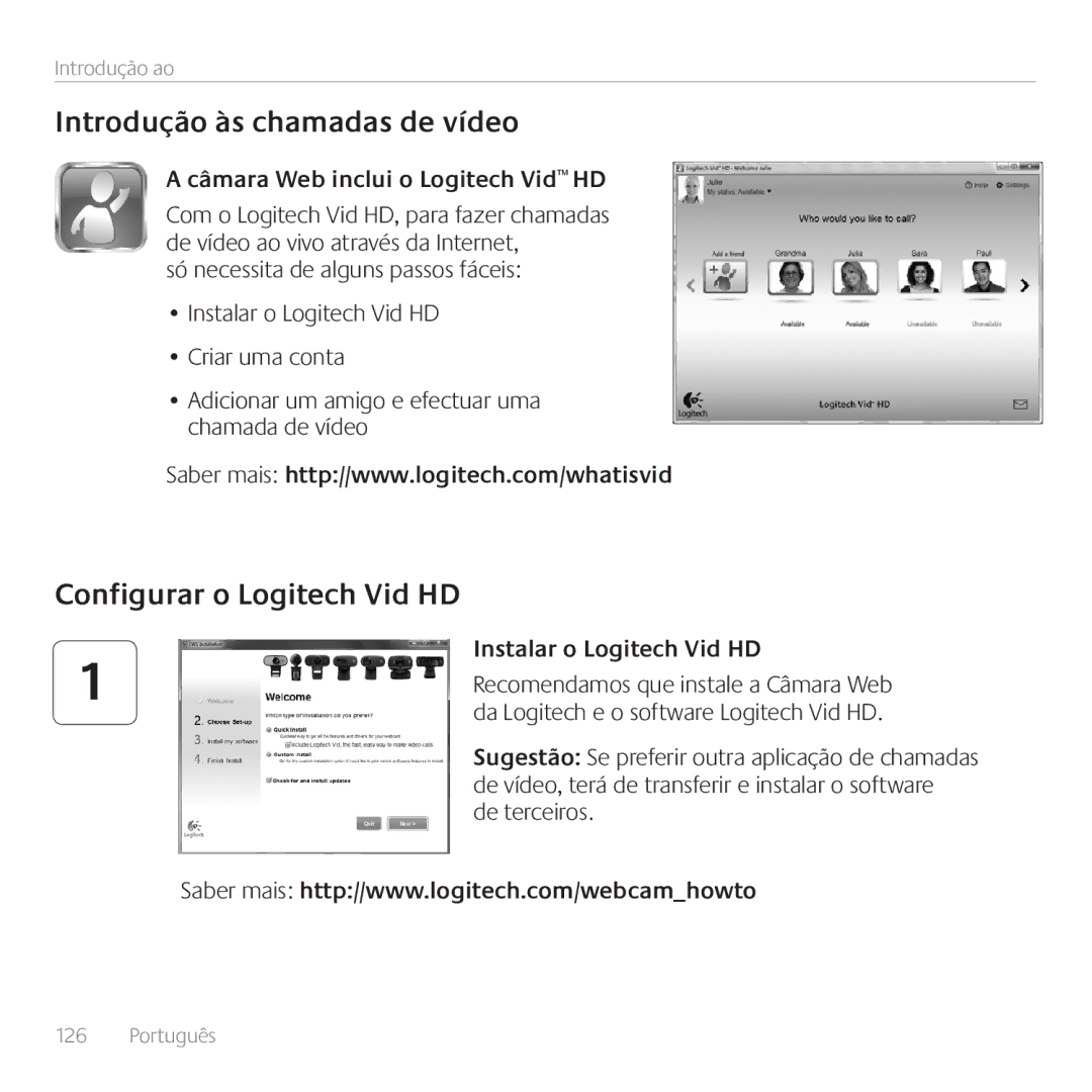 Logitech C615 manual Introdução às chamadas de vídeo, Câmara Web inclui o Logitech Vid HD, Instalar o Logitech Vid HD 