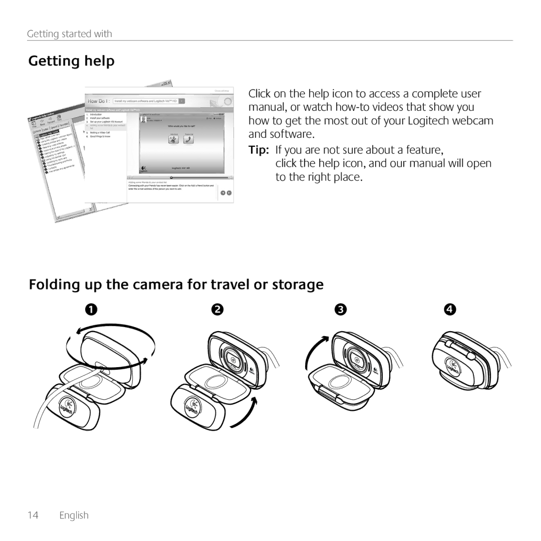 Logitech C615 manual Getting help, Folding up the camera for travel or storage 