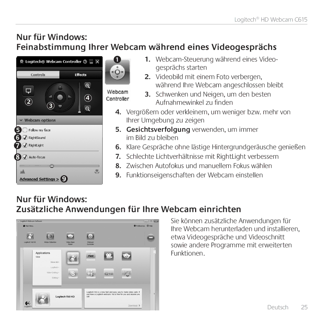Logitech C615 manual Webcam-Steuerung während eines Video- gesprächs starten 