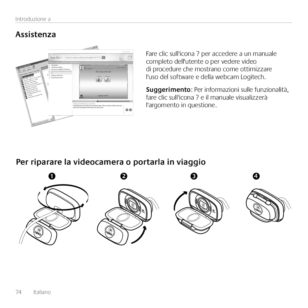 Logitech C615 manual Assistenza, Per riparare la videocamera o portarla in viaggio 