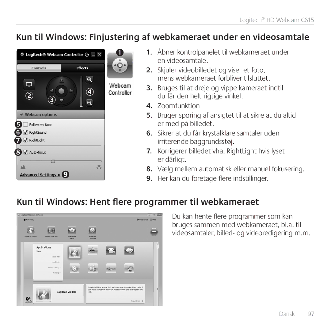 Logitech C615 manual Kun til Windows Hent flere programmer til webkameraet 