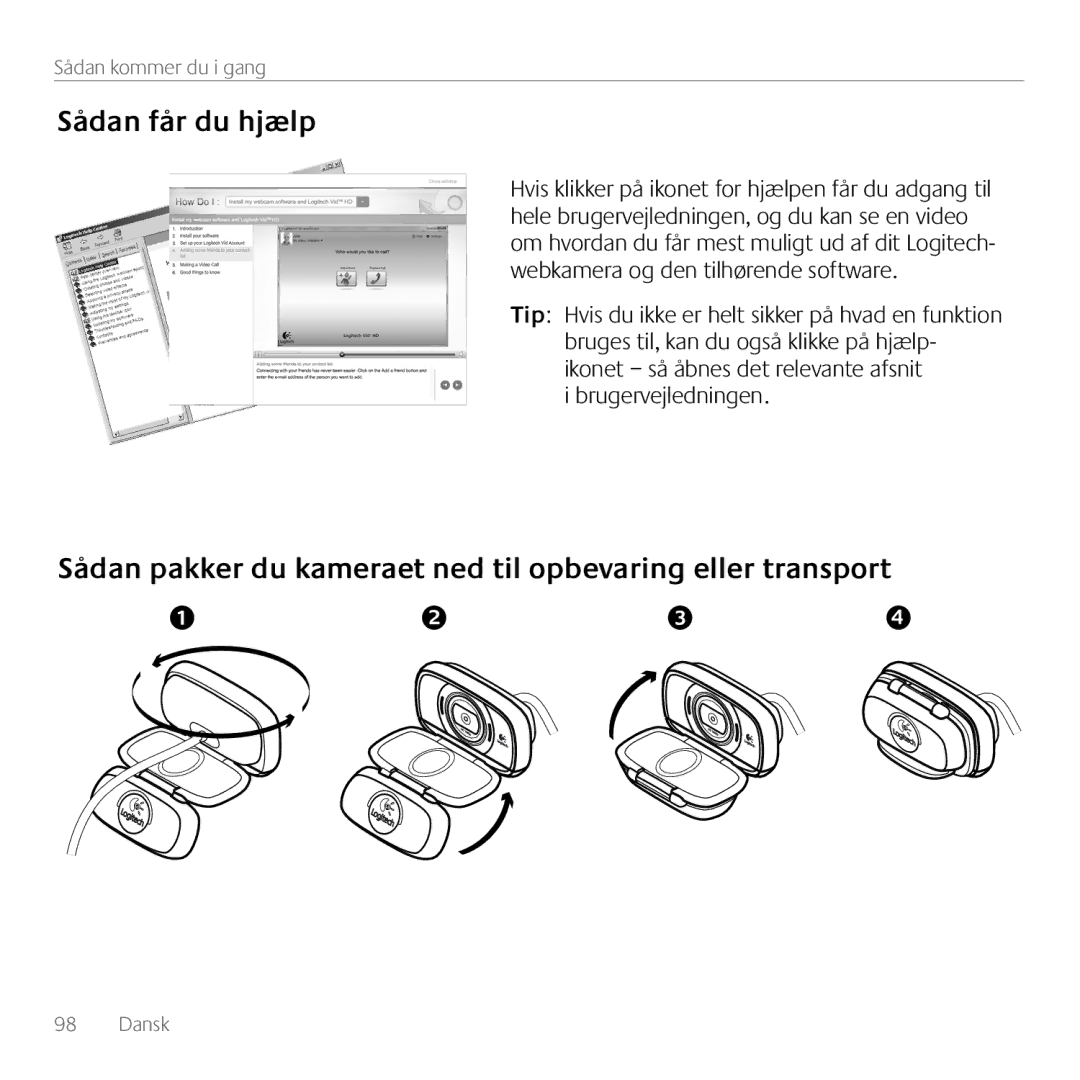 Logitech C615 manual Sådan får du hjælp, Sådan pakker du kameraet ned til opbevaring eller transport, Brugervejledningen 