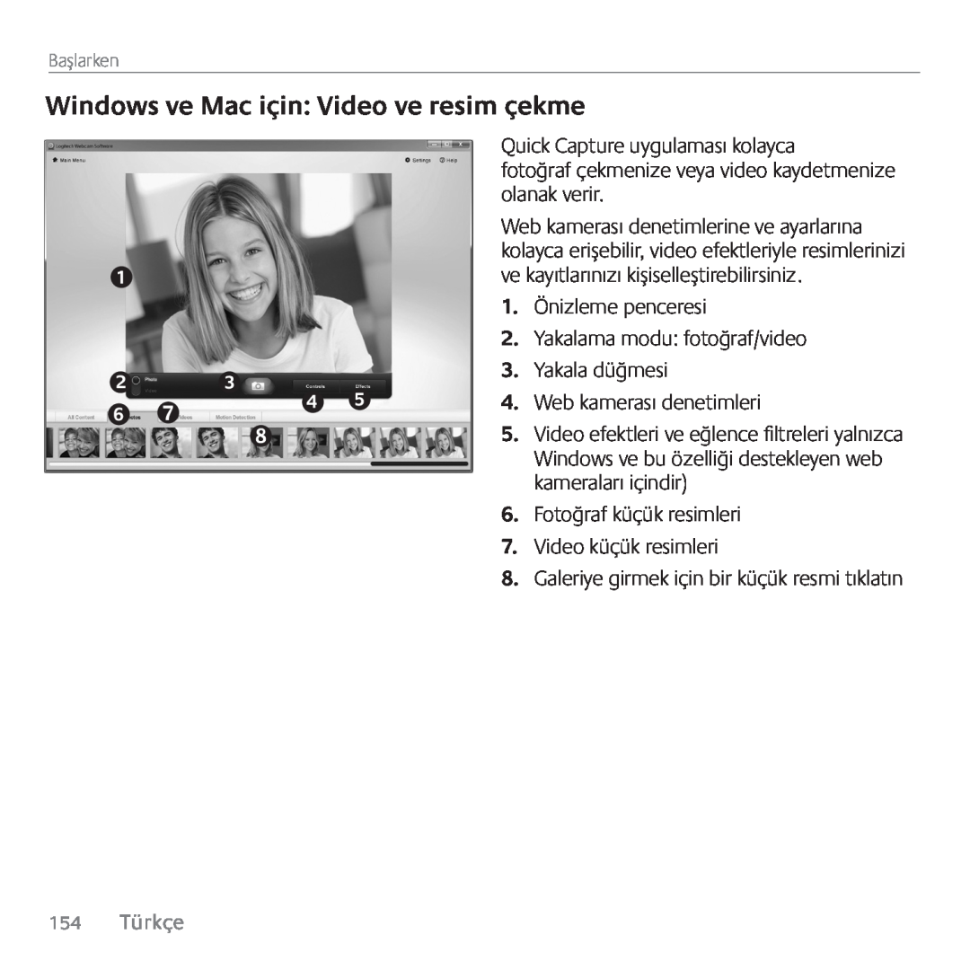 Logitech C615 manual Windows ve Mac için Video ve resim çekme 