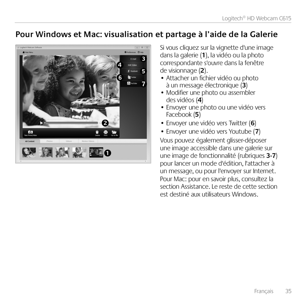Logitech C615 manual Pour Windows et Mac visualisation et partage à l’aide de la Galerie 