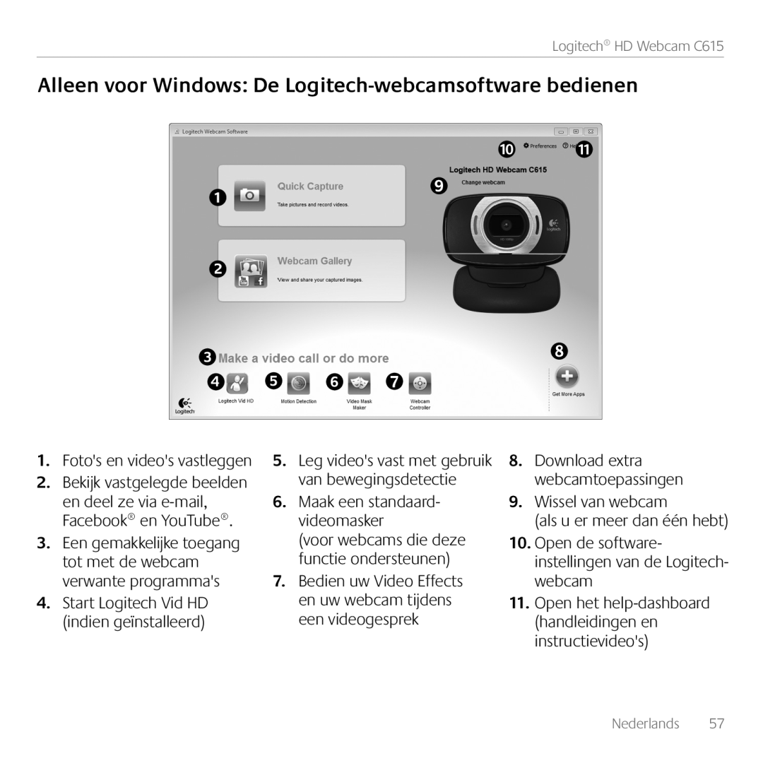 Logitech C615 manual Alleen voor Windows De Logitech-webcamsoftware bedienen, Wissel van webcam als u er meer dan één hebt 
