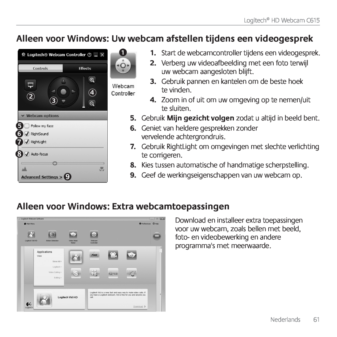 Logitech C615 manual Alleen voor Windows Uw webcam afstellen tijdens een videogesprek 