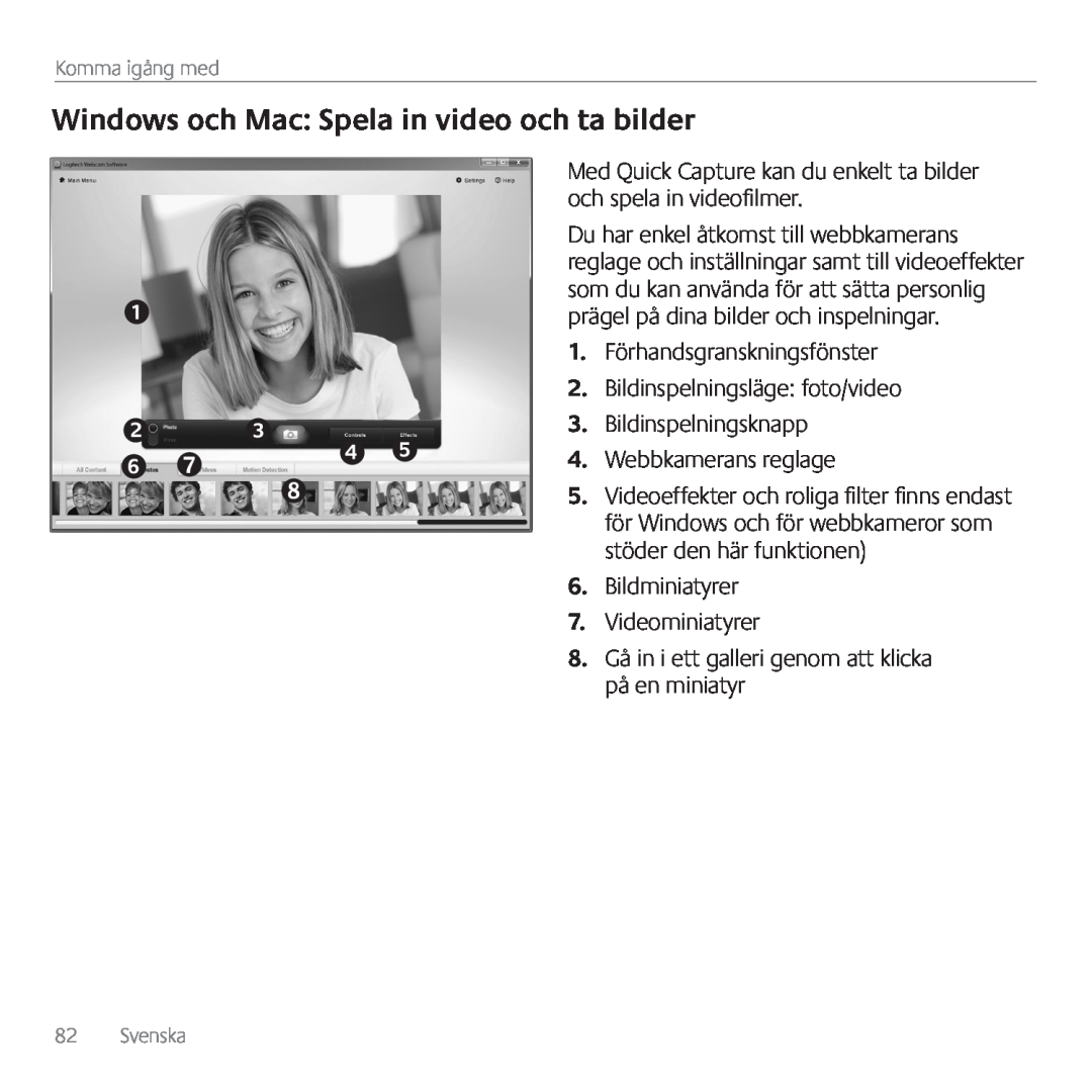 Logitech C615 manual Windows och Mac Spela in video och ta bilder 