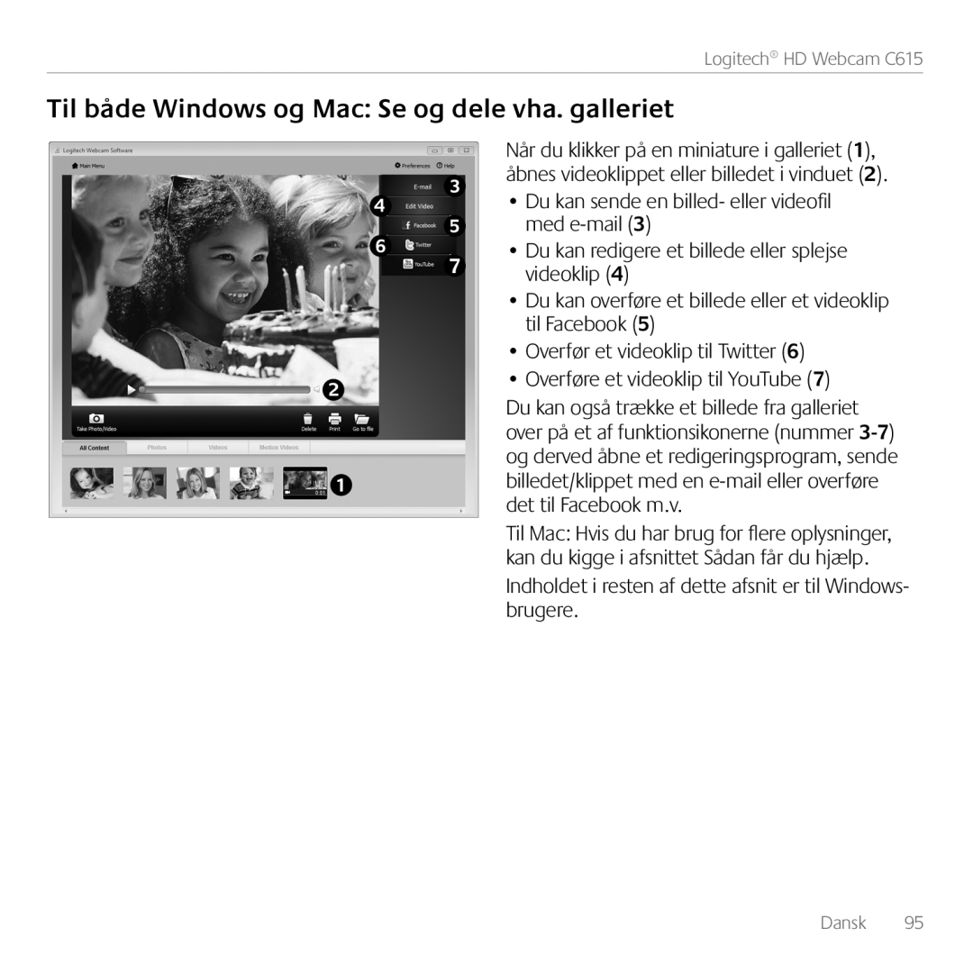 Logitech C615 manual Til både Windows og Mac Se og dele vha. galleriet 