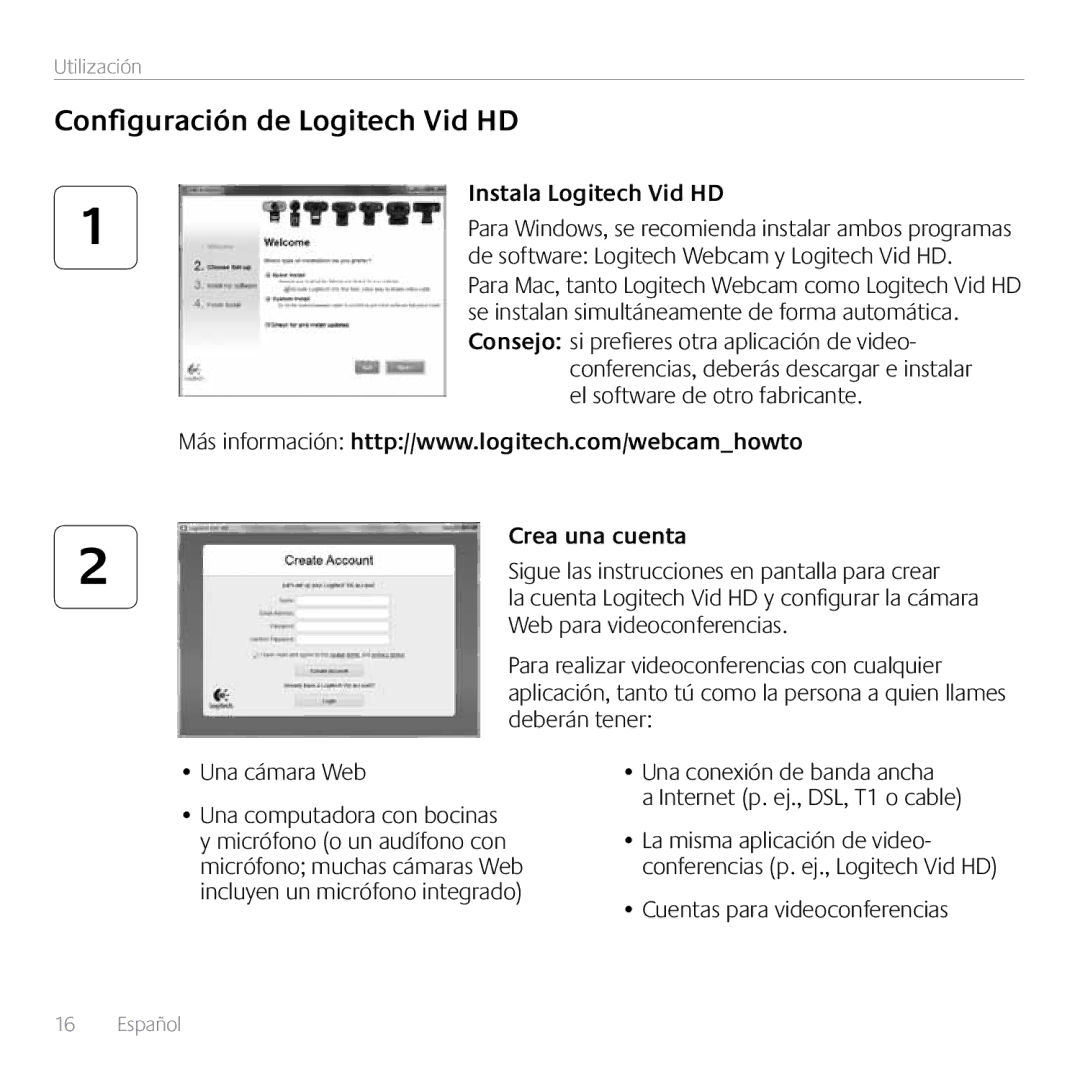 Logitech C910 Configuración de Logitech Vid HD, Instala Logitech Vid HD, Crea una cuenta, Cuentas para videoconferencias 