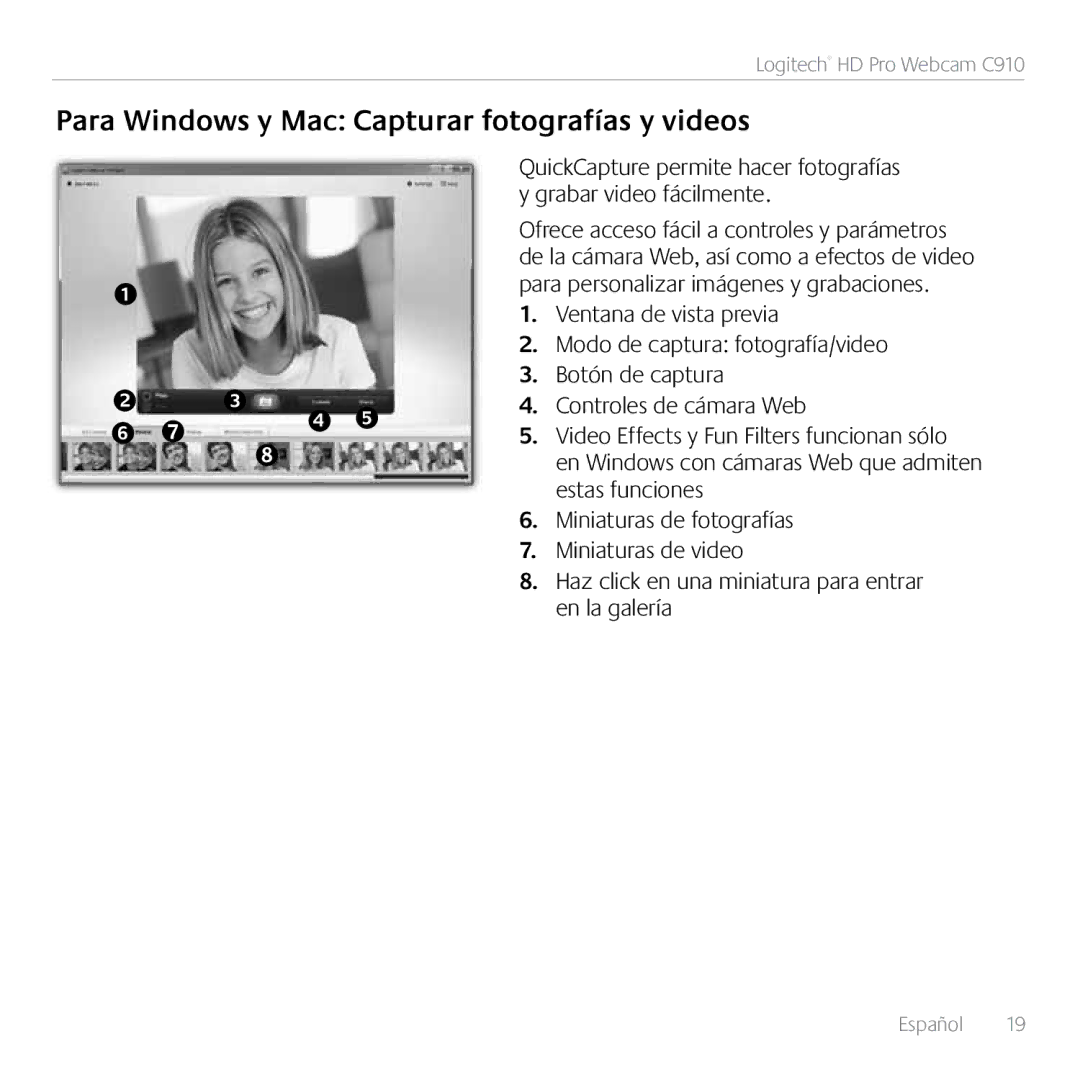 Logitech C910 manual Para Windows y Mac Capturar fotografías y videos 