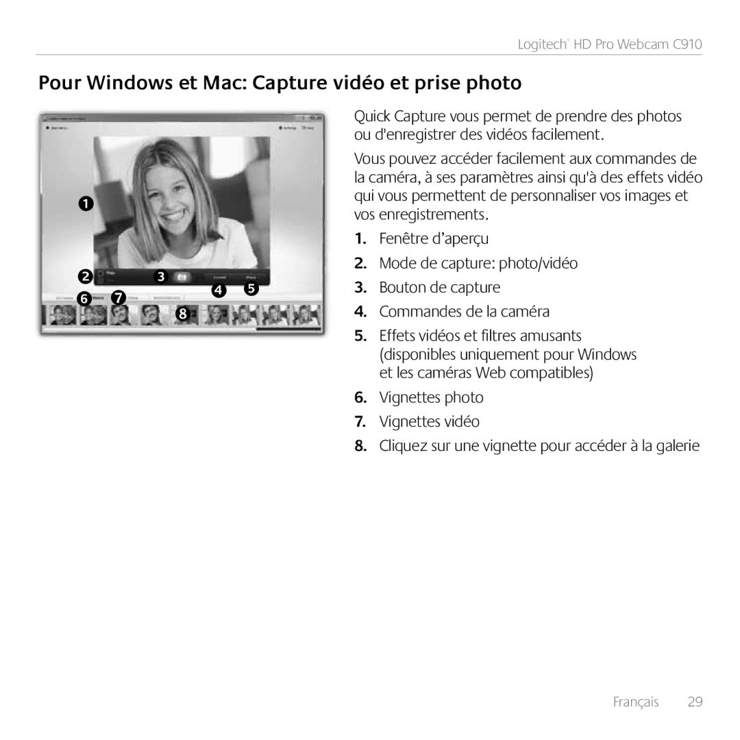 Logitech C910 manual Pour Windows et Mac Capture vidéo et prise photo, Vignettes photo Vignettes vidéo 