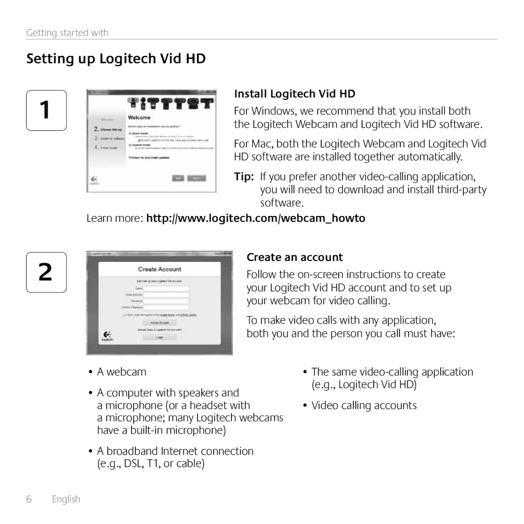 Logitech C910 manual Setting up Logitech Vid HD, Install Logitech Vid HD, Create an account 