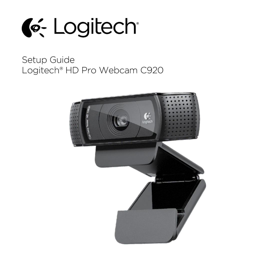 Logitech setup guide Setup Guide Logitech HD Pro Webcam C920 