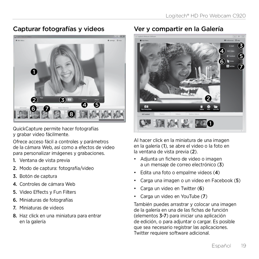 Logitech C920 setup guide Capturar fotografías y videos Ver y compartir en la Galería, Español 19 