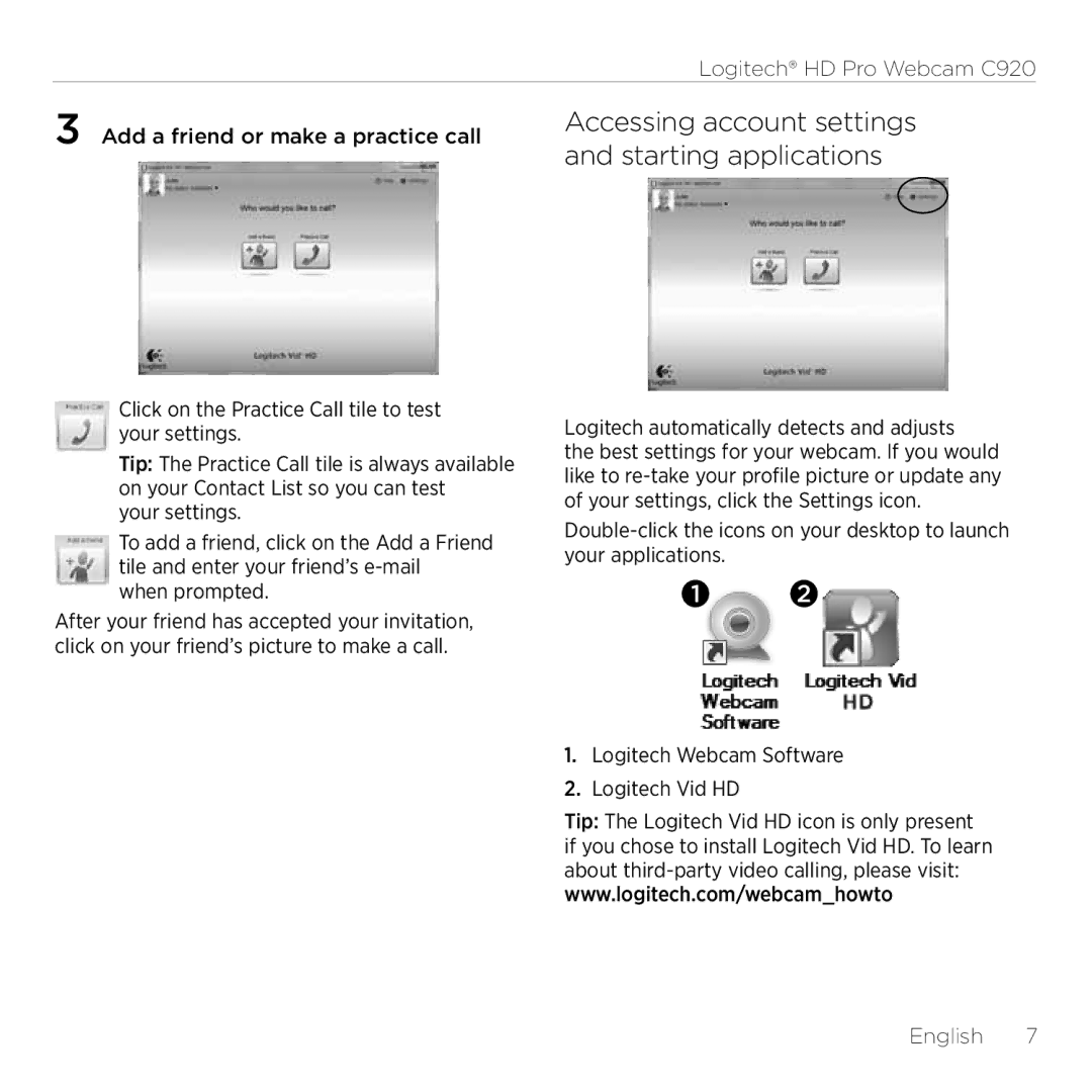 Logitech C920 setup guide Accessing account settings and starting applications, Logitech automatically detects and adjusts 