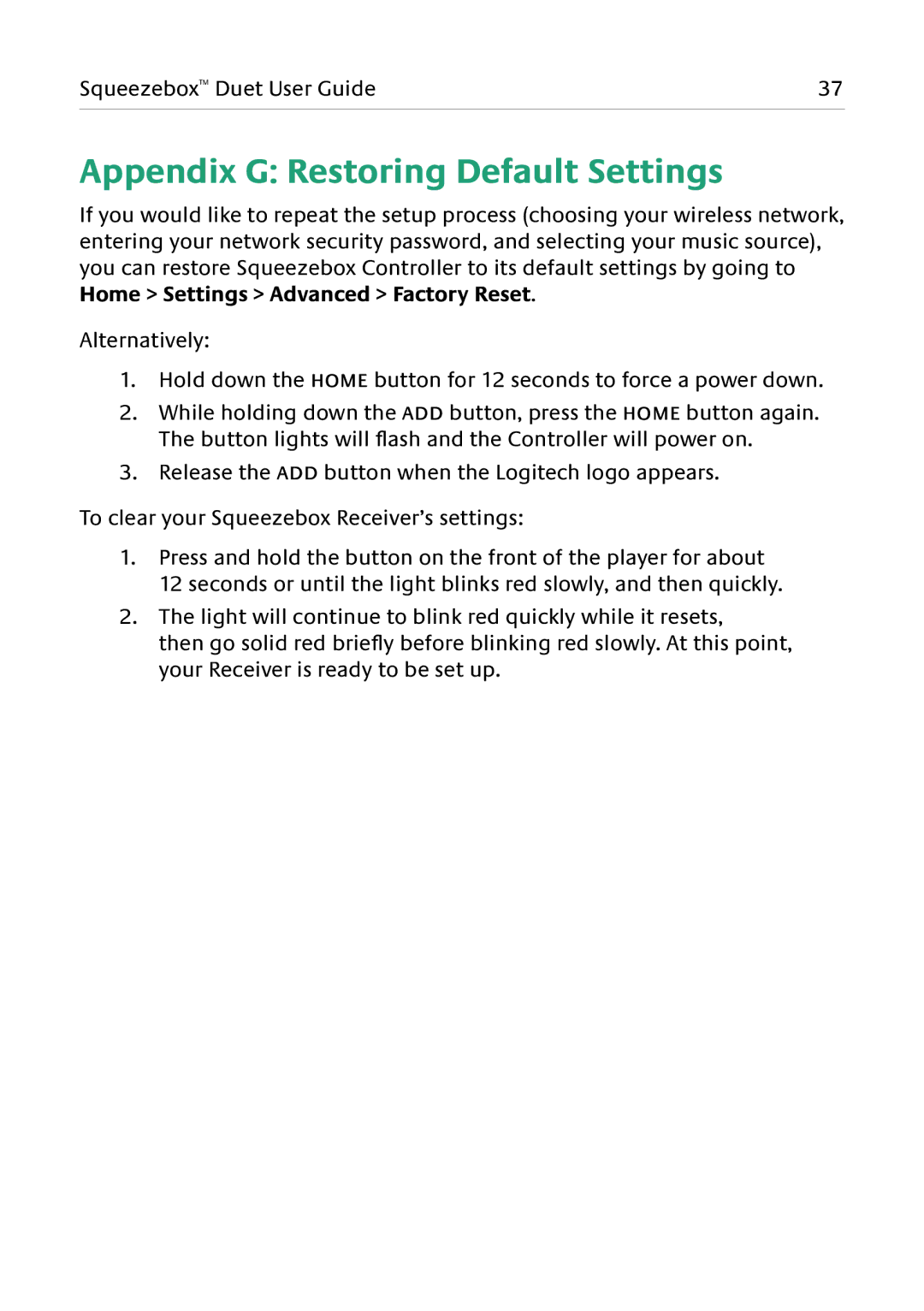Logitech Duet manual Appendix G Restoring Default Settings 