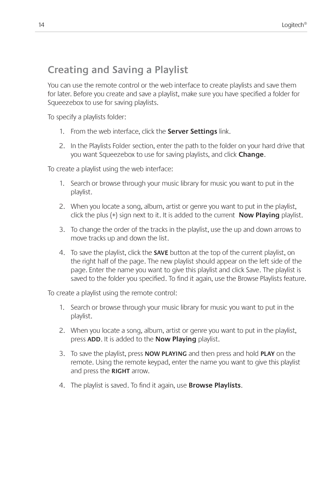 Logitech Ft manual Creating and Saving a Playlist 