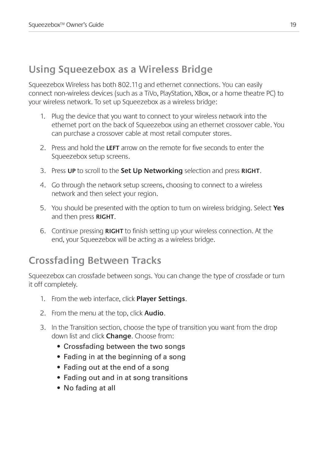 Logitech Ft manual Using Squeezebox as a Wireless Bridge, Crossfading Between Tracks 