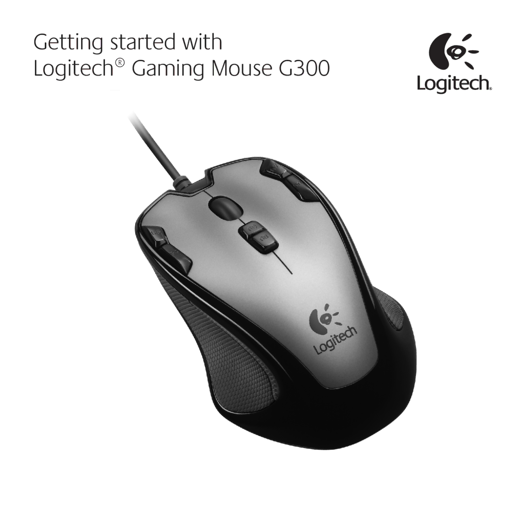 Logitech manual Getting started with Logitech Gaming Mouse G300 